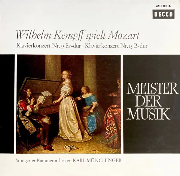 Wilhelm Kempff spielt Mozart Klavierkonzert Nr. 9 Es-dur Klavierkonzert Nr. 15 B-dur