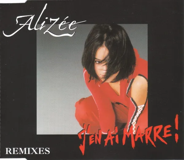 J'en Ai Marre ! (Remixes)
