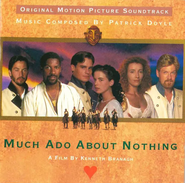 Much Ado About Nothing (Original Motion Picture Soundtrack)