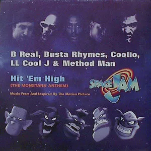 Hit 'Em High (The Monstars' Anthem)