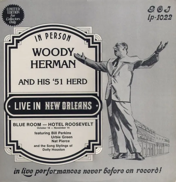 "In Person" Woody Herman And His '51 Herd Live In New Orleans