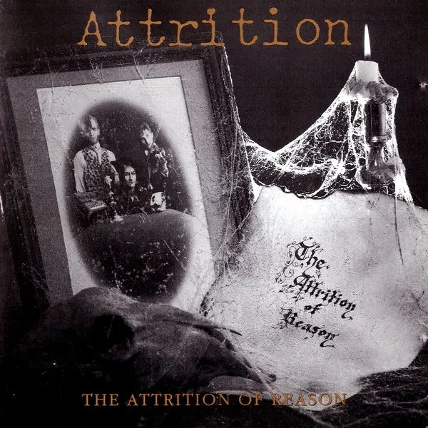 The Attrition Of Reason
