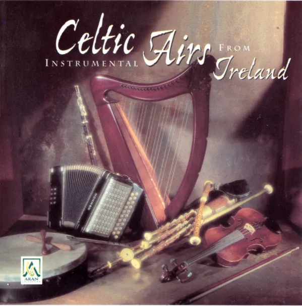 Celtic Instrumental Airs From Ireland