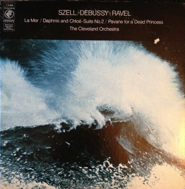 La Mer / Daphnis And Chloé / Suite No. 2 / Pavane For A Dead Princess