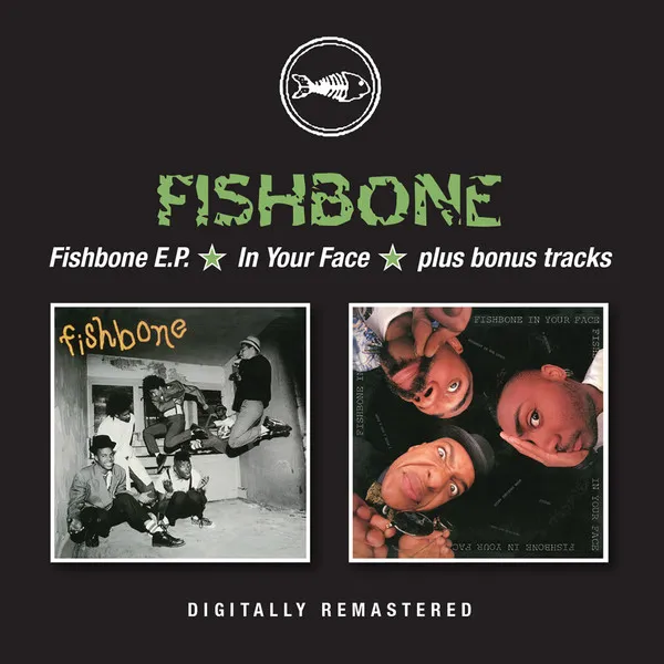 Fishbone E.P. ★ In Your Face ★ Plus Bonus Tracks