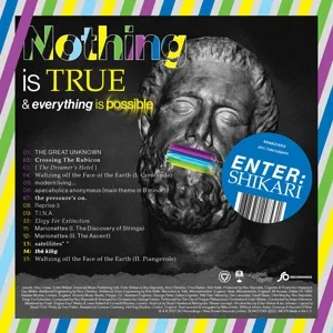 NOTHING IS TRUE & EVERYT