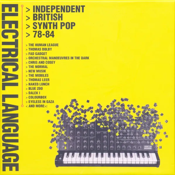Electrical Language - Independent British Synth Pop 78-84