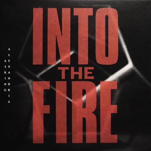 Into The Fire