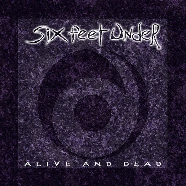 Alive And Dead