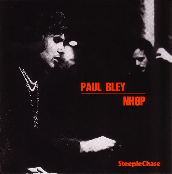 Paul Bley / NHØP