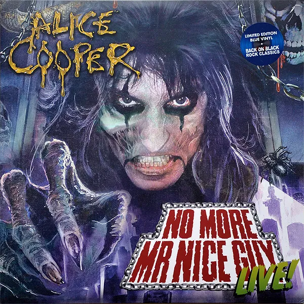 No More Mr. Nice Guy Live! (Alexandra Palace - 29/10/11)