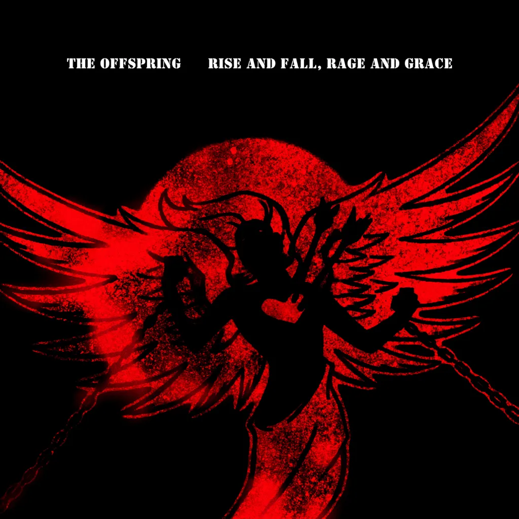 Rise And Fall, Rage And Grace (Uncensored Lyrics)