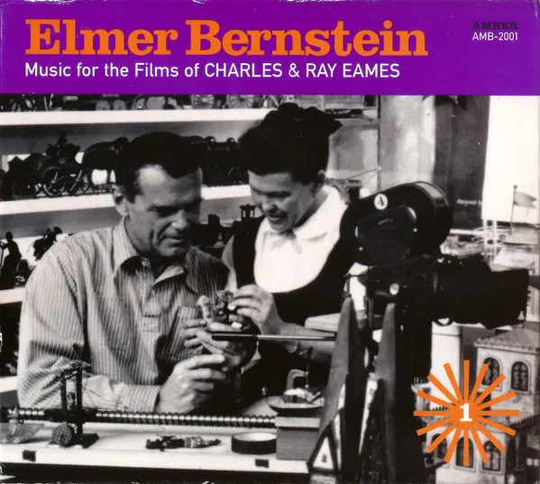 Music For The Films Of Charles And Ray Eames