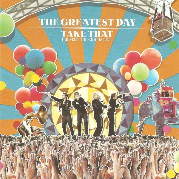 The Greatest Day - Take That Present The Circus Live
