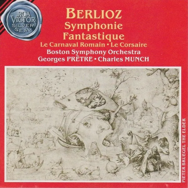 Symphonie Fantastique - Le Carnaval Romain - Le Corsaire