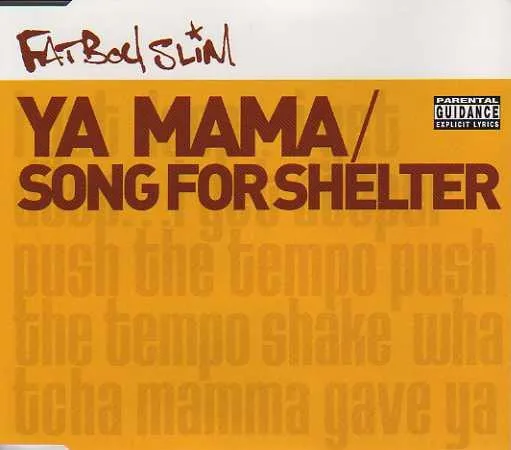 Ya Mama / Song For Shelter