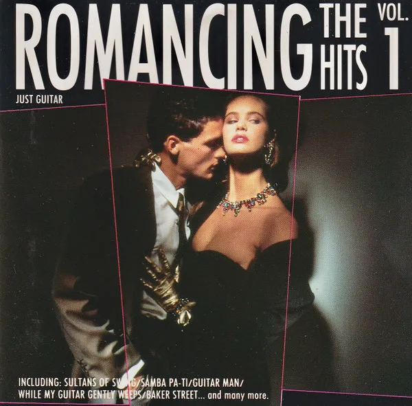 Romancing The Hits Vol. 1 - Just Guitar