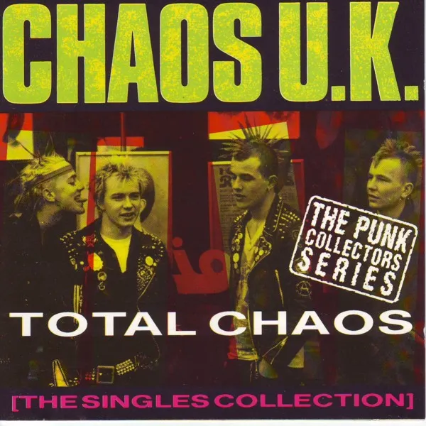 Total Chaos - The Singles Collection