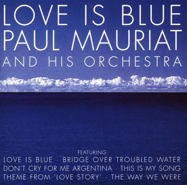 LOVE IS BLUE /BEST