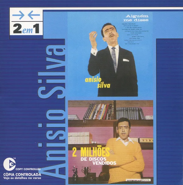 Alguém Me Disse / 2 Milhões De Discos Vendidos
