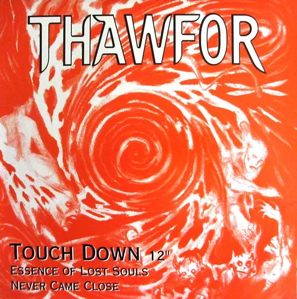 Touch Down / Essence Of Lost Souls / Never Came Close