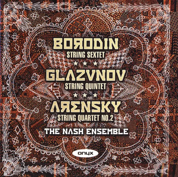 Chamber Works: String Sextet - String Quintet - String Quartet No. 2