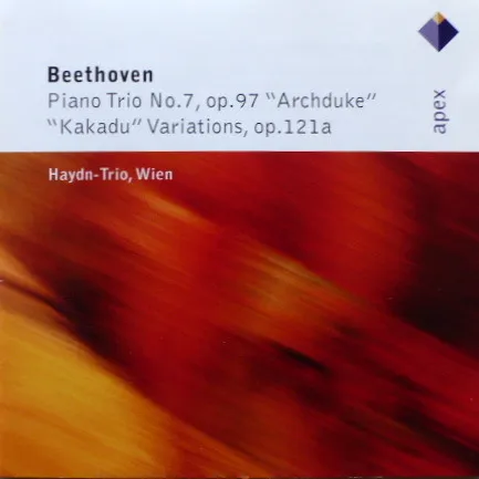 Piano Trio No.7, Op.97 "Archduke" / "Kakadu" Variations, Op.121a
