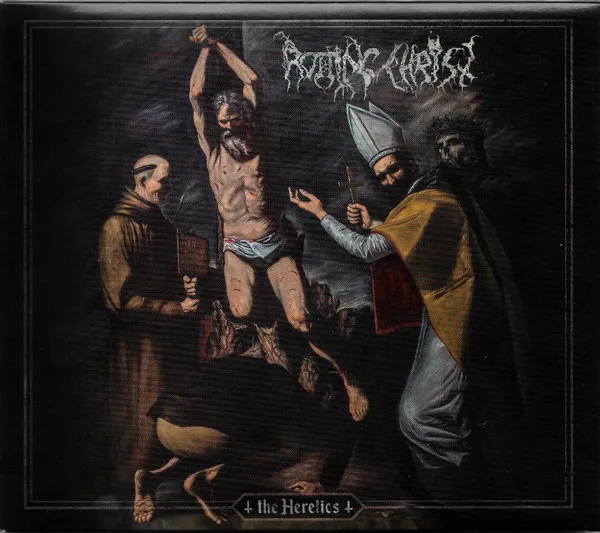THE HERETICS