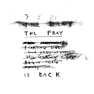 The Fray is Back
