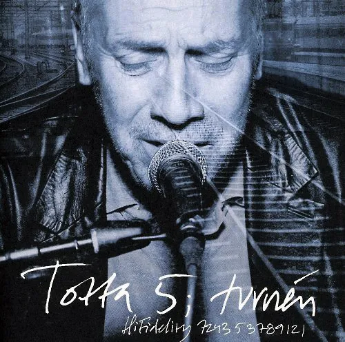 Totta 5; Turnén