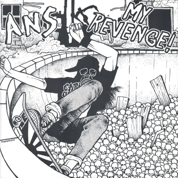 A.N.S. / My Revenge!