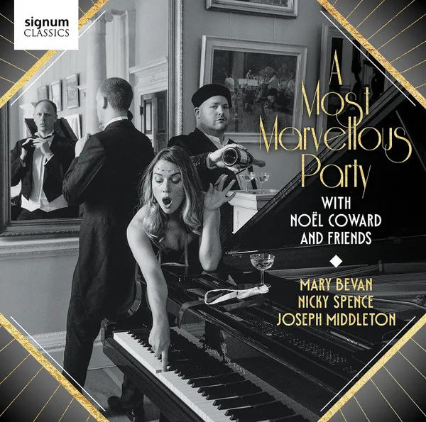 A Most Marvellous Party With Noël Coward And Friends