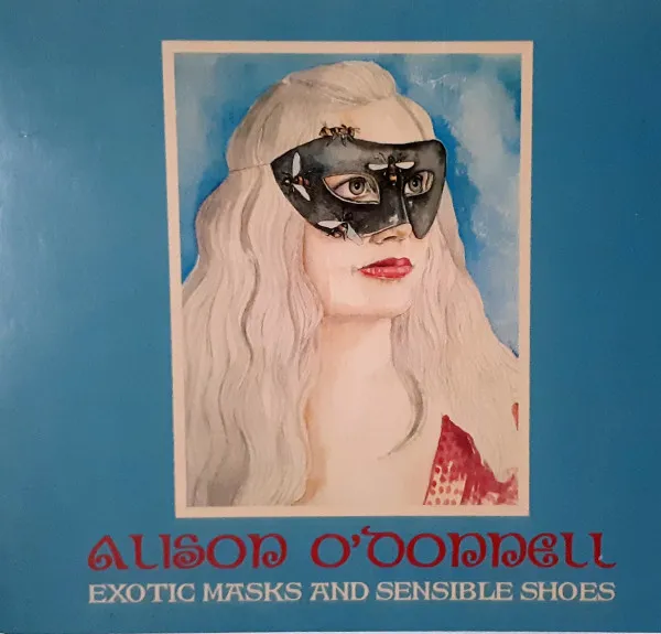 Exotic Masks And Sensible Shoes