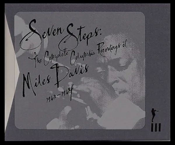Seven Steps: The Complete Columbia Recordings Of Miles Davis 1963-1964