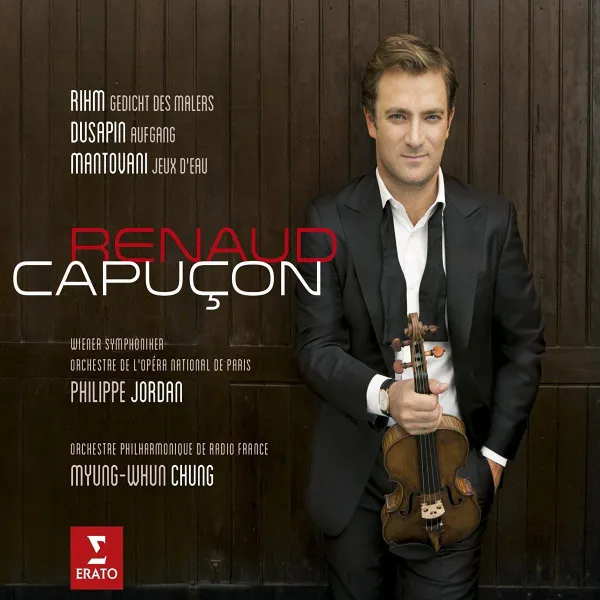THREE MODERN CONCERTOS (CONCERTOS DEDICATED TO - AND CREATED BY -  RENAUD CAPUCON, LIVE RECORDING)