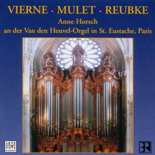 Vierne - Mulet - Reubke