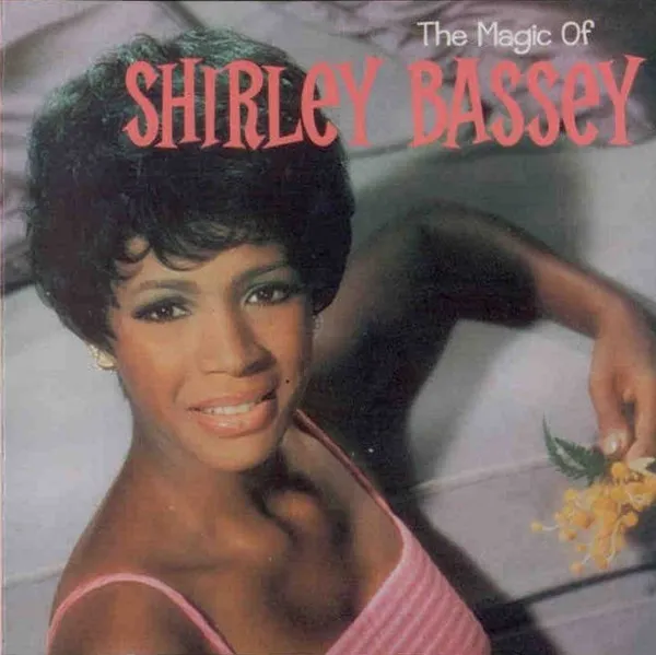 The Magic Of Shirley Bassey