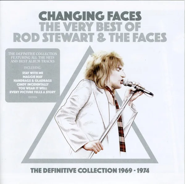 Changing Faces - The Very Best Of Rod Stewart & The Faces - The Definitive Collection 1969 - 1974