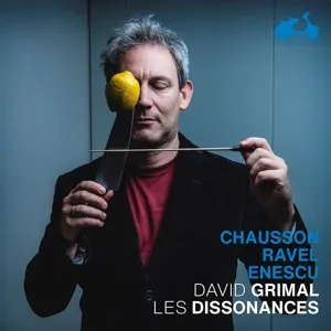 Chausson/Ravel/Enescu