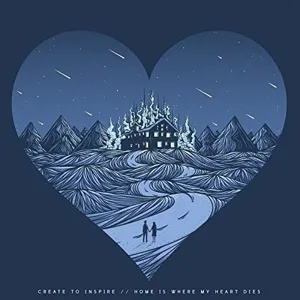 Home is Where My Heart Dies