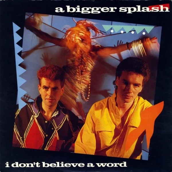 I Don't Believe A Word