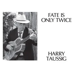 Fate is Only Twice