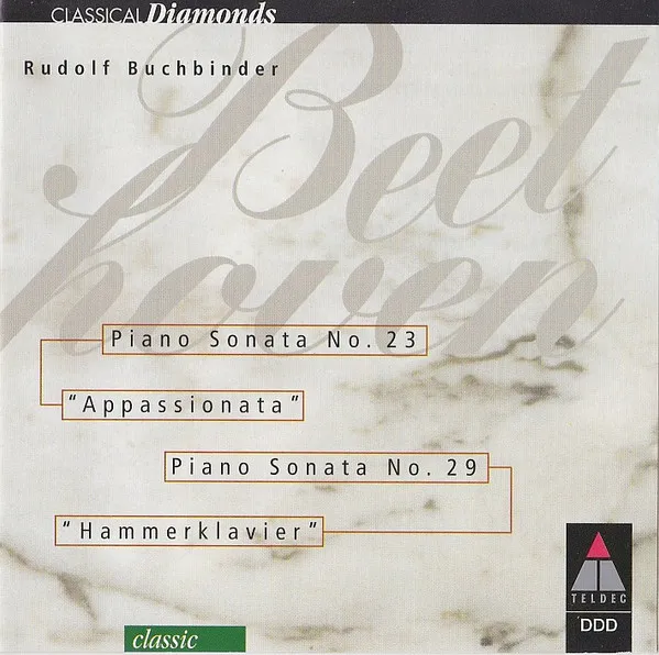 Piano Sonata No. 23 "Appassionata" / Piano Sonata No. 29 "Hammerklavier"