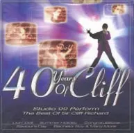40 Years Of Cliff: Studio 99 Perform The Best Of Sir Cliff Richard