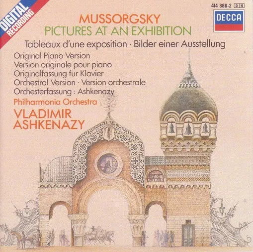 Pictures At An Exhibition = Tableaux D'Une Exposition = Bilder Einer Ausstellung (Original Piano Version = Version Originale Pour Piano = Originalfassung Für Klavier / Orchestral Version = Version Orchestrale =  Orchesterfassung)