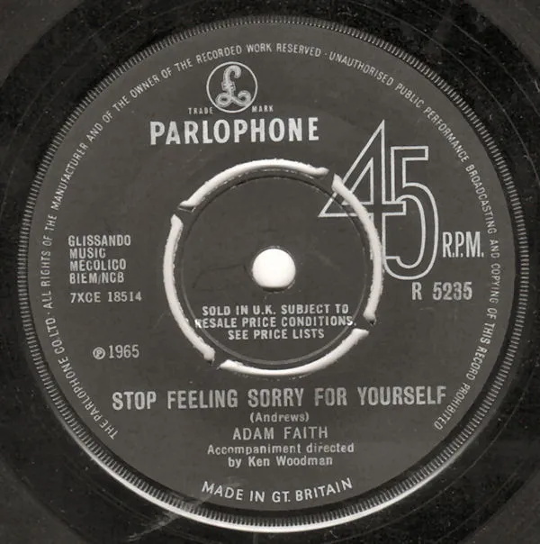 Stop Feeling Sorry For Yourself