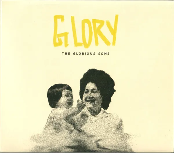 GLORIOUS SONS, THE