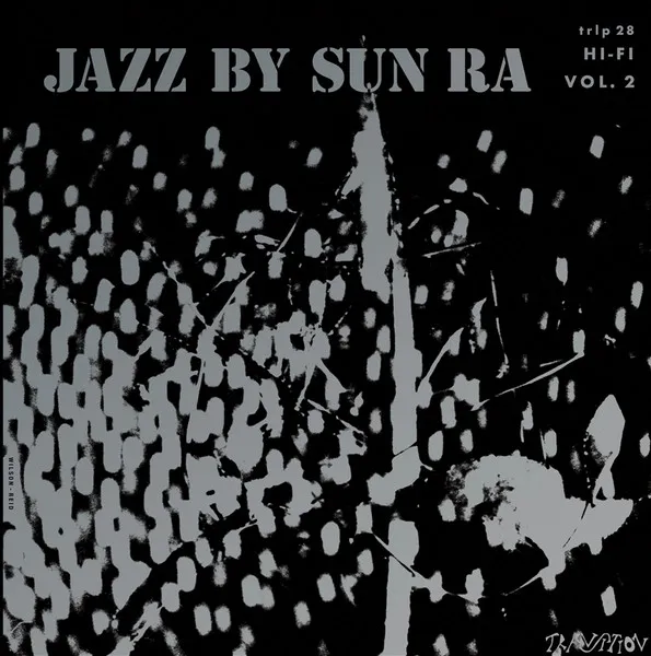 Jazz By Sun Ra Vol. 2 (remastered) (180g) (Limited Edition)