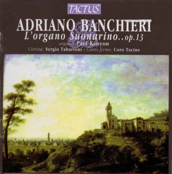 L'Organo Suonarino... Op. 13