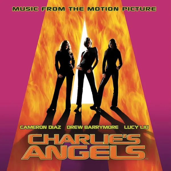 Charlie's Angels (Music From the Motion Picture)